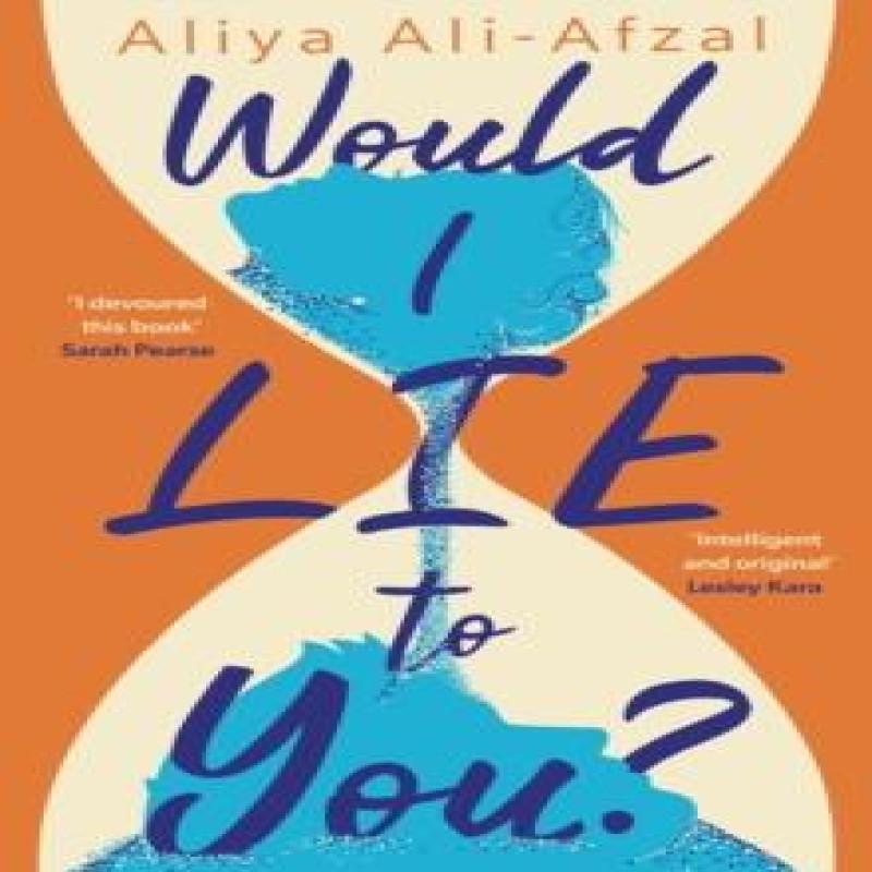 Would I Lie to You by Aliya AliAfzal Paperback Book 9781800245686