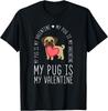 Лучшая футболка унисекс My Pug is My Valentine Design