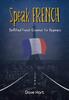 Книга Speak French Simplified French Grammar for Beginners