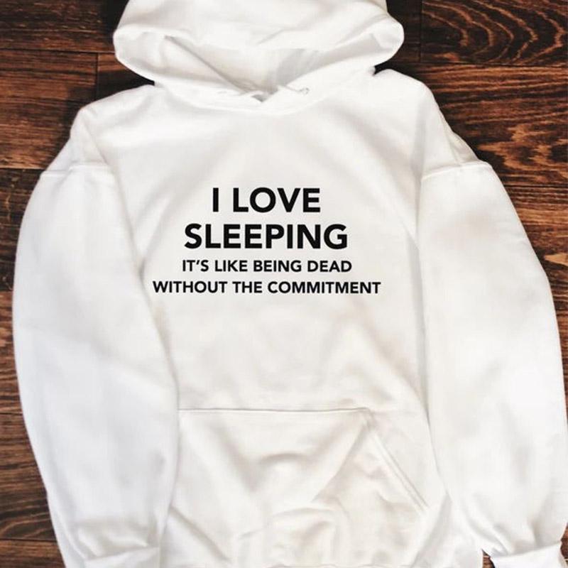 Забавная толстовка с капюшоном I LOVE SLEEPING, женские толстовки с капюшоном, пуловеры, эстетичная мода унисекс, хлопковые топы, повседневные джемперы, толстовки
