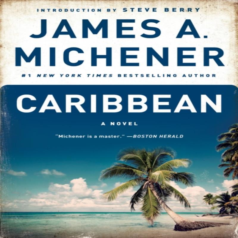 Caribbean by James A. Michener Paperback Book 9780812974928