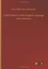 The A Brief History of the English Language and Literature Book