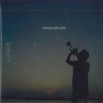 CD MITSURU TANAKA - Mitsurujirushi MTJ001 БЕЗ ЛЕЙБЛА Япония Джаз Б/У