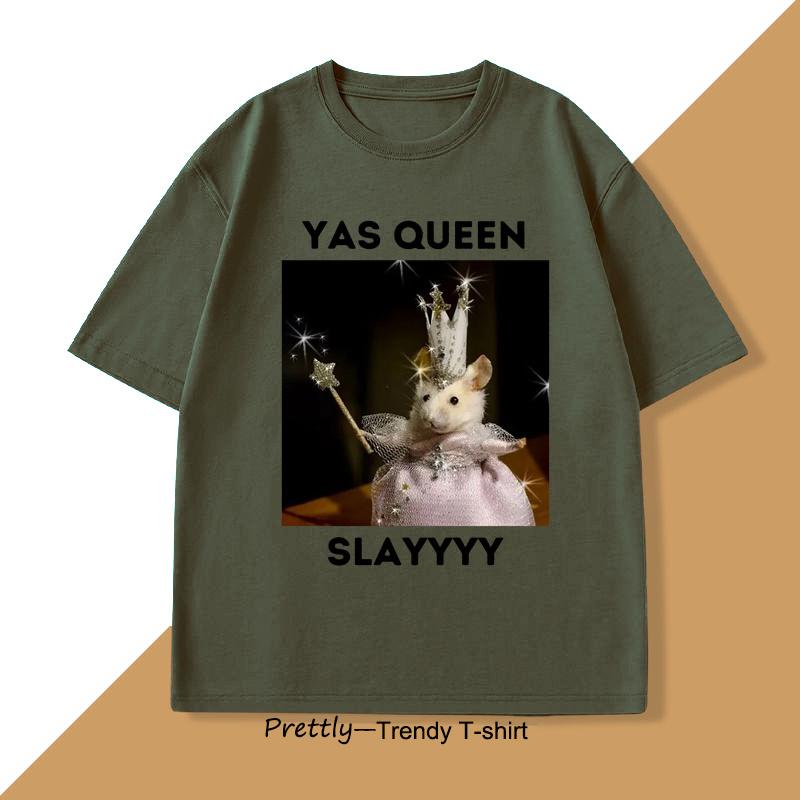 Yas Queen Slay Футболка Мужская Женская Саркастичный Юмор Смешная Крыса Футболка Хлопок Мужская Одежда Животный Принт Графические Футболки Одежда