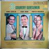 LP Record HANK LOCKLIN & HANK SNOW & PORTER W - 3 Country Gentlemen SF7590 RCA Victor 1963 UK Folk Used