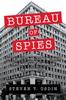 Книга Bureau of Spies : The Secret Connections Between Espionage and Journalism In Washington