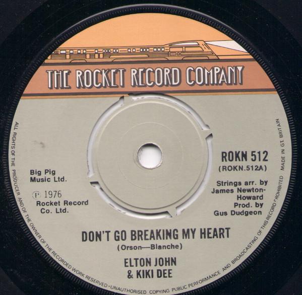 7-дюймовая пластинка ELTON JOHN KIKI DEE Dont Go Breaking My Heart ROKN512 The Rocket Reco UK Rock Б/у