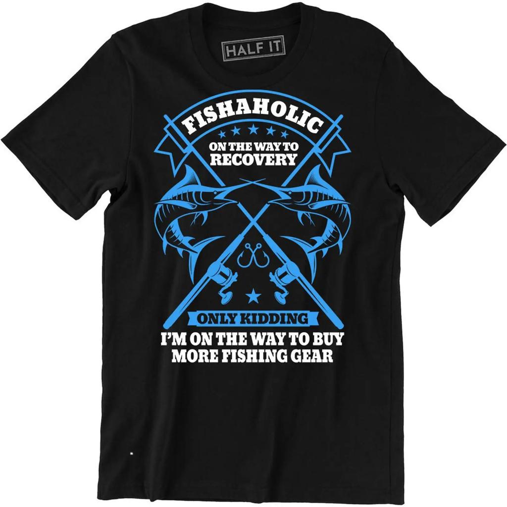 Fishaholic On The Way To Recovery Only Kidding Funny Fising Unisexs T Shirt Vintage Soft Top For Everyday Wear Comfortable