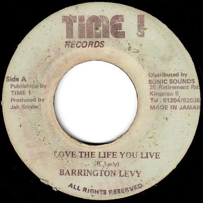 7-дюймовая пластинка BARRINGTON LEVY - Love The Life You Live NONE Time 1 Records 1989 Ямайка Регги, Ска и Даб Б/У
