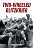 Книга Two-Wheeled Blitzkrieg