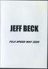 DVD JEFF BECK - Fuji Speed Way 2006 НЕТ НЕ НА ЛЕЙБЛЕ Неизвестное Музыкальное Видео Б/У