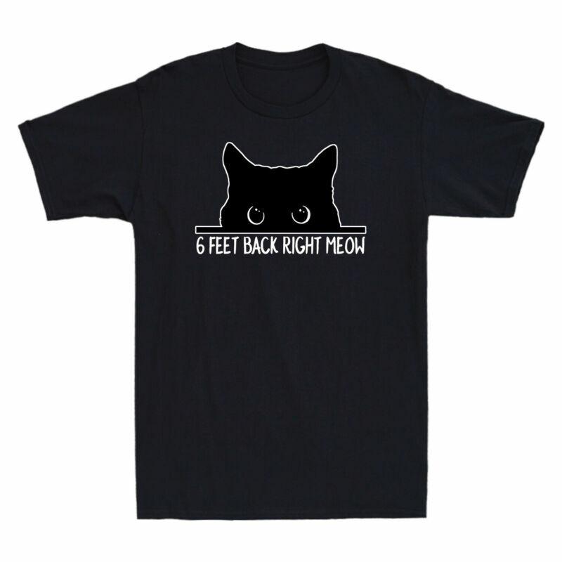 Distancing Lover Feet Social Cat Meow 6 Funny Right Tshirt Cat Black Back Unisexs
