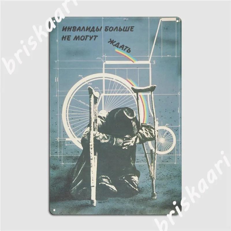 The Disabled Can Wait No Longer Ussr 1988 Metal Signs Club Mural personalized Wall Decor Tin sign Posters