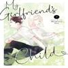 My Girlfriends Child Vol. 7 by Mamoru Aoi Paperback Book 9798891609693