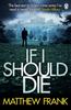 The If I Should Die Book