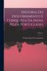 Книга Historia Do Descobrimento E Conquista Da India Pelos Portugueses; Volume 2