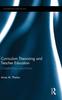 The Curriculum Theorizing and Teacher Education : Complicating Conjunctions Book