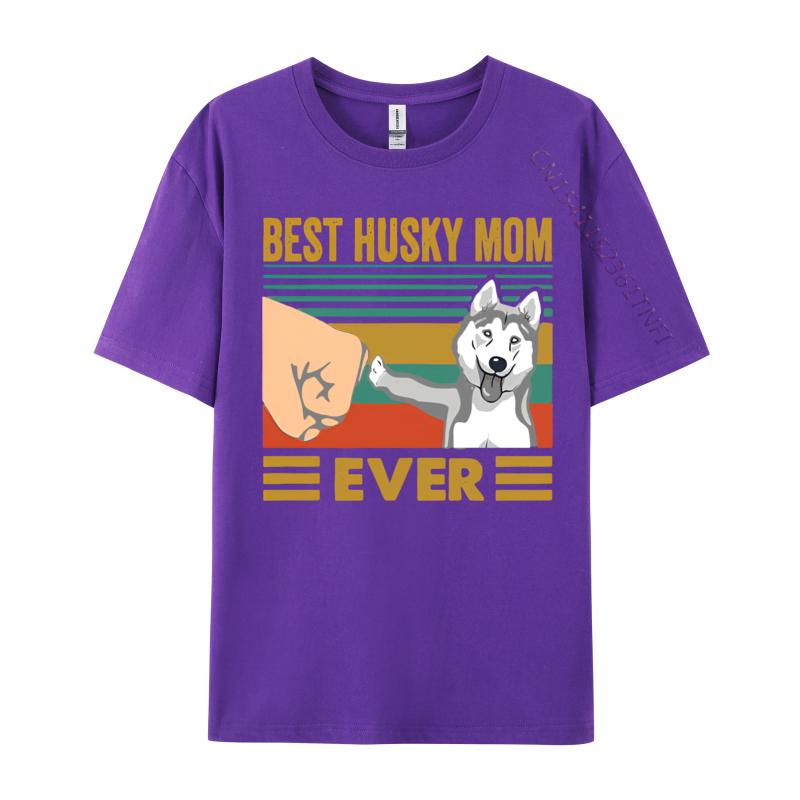 Male Cheap Preppy Style Tops Shirt Cotton T Shirts Hip Hop Best Husky Mom Ever Funny Husky Owner Tshirt Street Wear T Shirt