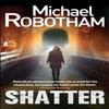 Shatter by Michael Robotham Paperback Book 9780751552027