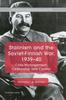 Книга Stalinism and the Soviet-Finnish War, 1939-40 : Crisis Management, Censorship and Control