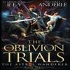 The Oblivion Trials by Michael Anderle Paperback Book 9781649718389