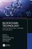 Книга Blockchain Technology : Exploring Opportunities, Challenges, and Applications