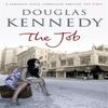 The Job by Douglas Kennedy Paperback Book 9780349118918