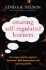 Книга Creating Self-Regulated Learners : Strategies To Strengthen Students??? Self-Awareness and Learning Skills