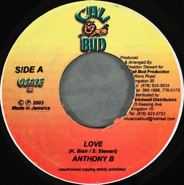 7inch Record ANTHONY B - Love NONE Cali Bud 2003 Jamaica Reggae, Ska & Dub Used