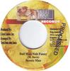 7inch Record BEENIE MAN - Bad Nan Nuh Funny NONE John Dog Record 2001 Jamaica Reggae, Ska & Dub Used