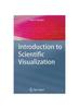 Книга Introduction To Scientific Visualization (Pb 2007)
