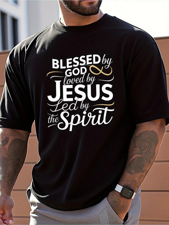 Men's Religious Faith T-Shirt - Blessed by God, Loved by Jesus Shirt
