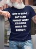 Old Geezer Funny Sayings Print Crew Neck Tshirt
