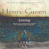 Loving by Henry Green Paperback Book 9780099285090