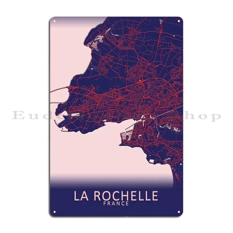 La Rochelle France Metal Plaque Poster Party Painting Garage Design Garage Tin Sign Poster