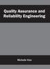 Книга Quality Assurance and Reliability Engineering