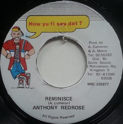 7-дюймовая пластинка ANTHONY RED ROSE - Reminisce MSC325877 Как Ю Фи Сей Д Ямайский Регги, Ска и Даб Использованный