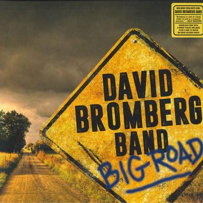 LP DAVID BROMBERG BAND - Большая дорога RHRLP315 RED HOUSE 2020 США Блюз