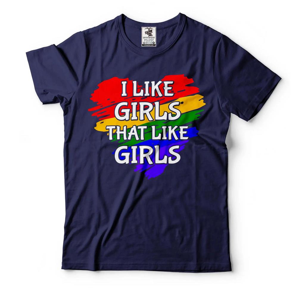 I Like Girls That Like Girls Shirt LGBTQ Love Rainbow Shirt Lesbian Pride Shirt