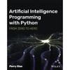 Программирование искусственного интеллекта на Python: От нуля до героя