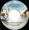 7-дюймовая пластинка MICHAEL ZAGER BAND - Let's All Chant / Love Express PSR45184X Private Stock 1978 Канада Соул/Фанк Б/У
