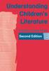 Книга Understanding Children's Literature