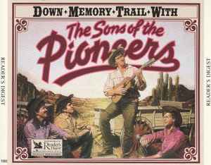 CD SONS OF THE PIONEERS - По тропе памяти с сыновьями RB7135CDI Reader's Digest 1991 США Кантри Б/У