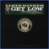 12-дюймовая пластинка LLOYD BANKS - Get Low INTR117011 Interscope Reco 2005 US Рэп и хип-хоп/R&B Б/у