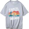 Vintage Tshirt Comfortable For Her Summer T Shirt Black Cancel Everything There Is Wind Retro Unisex Tees Cheap Tshirt Top Tees