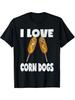 Смешная футболка с мультяшным принтом I Love Corn Dogs, мягкий хлопок, повседневная футболка для мужчин и женщин