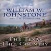 The Texas Hill Country by J.A. Johnstone Paperback Book 9781496752819