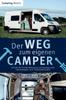 Книга Der Weg Zum Eigenen Camper : Schritt Fur Schritt Anleitung Zum Ausbau Vom Kastenwagen Zum Traumwohnmobil