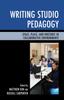 Книга Writing Studio Pedagogy : Space, Place, and Rhetoric In Collaborative Environments