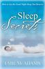 Книга Sleep Secrets : How To Get the Good Night Sleep You Deserve